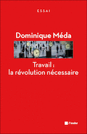 Travail: la révolution nécessaire [nouvelle édition]